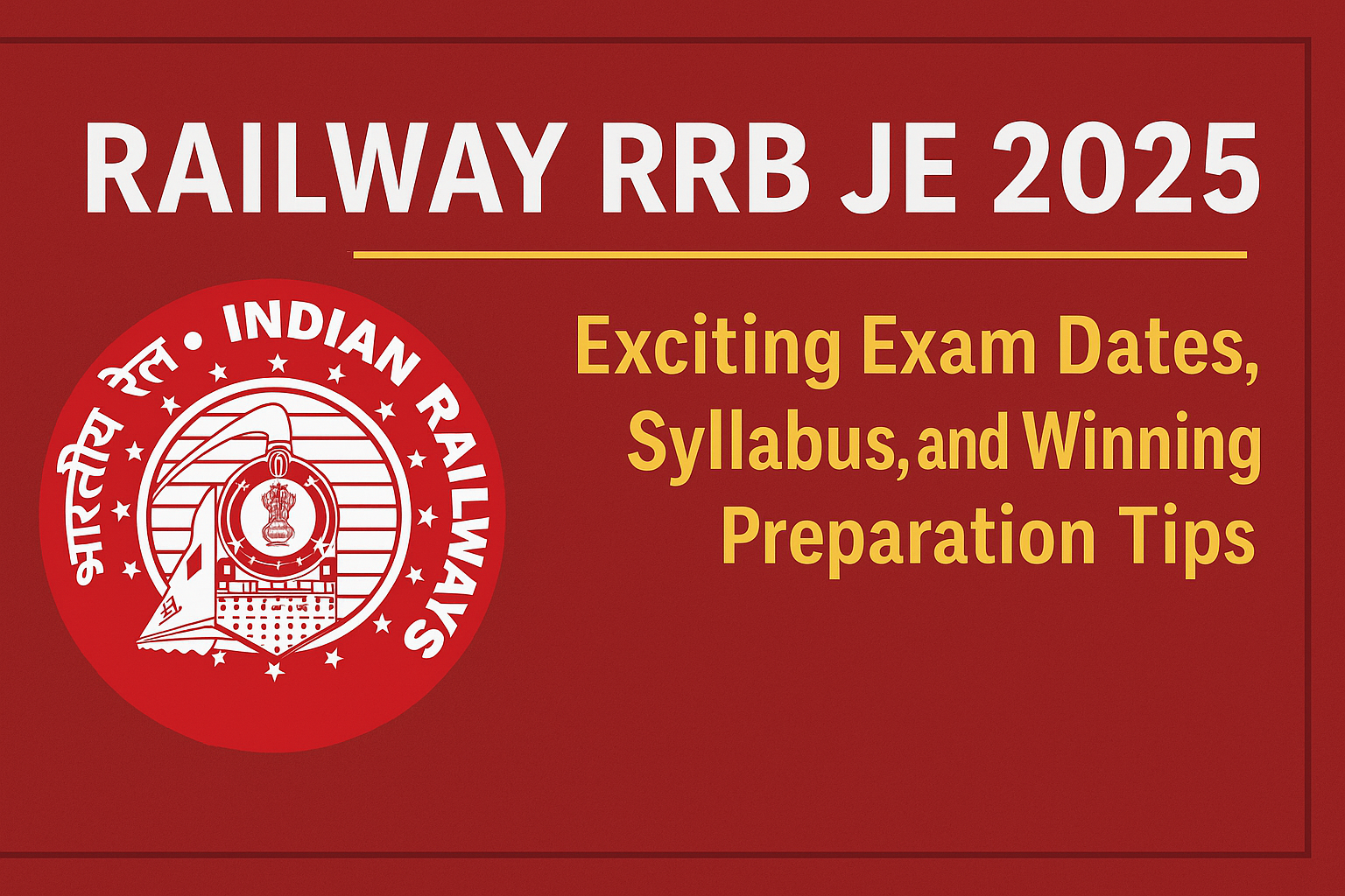 Railway RRB JE 2025 Exam Preparation.