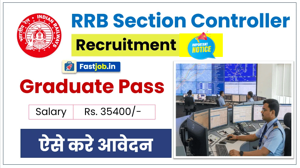 RRB Section Controller Recruitment