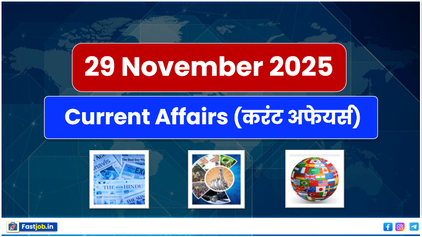 29 November Current Affairs 2025