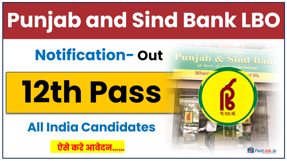 Punjab and Sind Bank LBO Recruitment