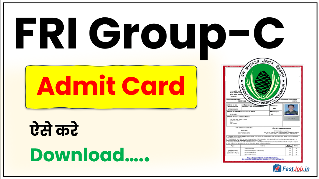FRI Group C Admit Card