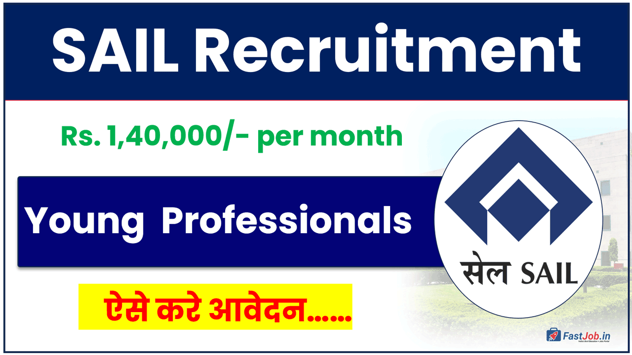 SAIL Young Professional Recruitment