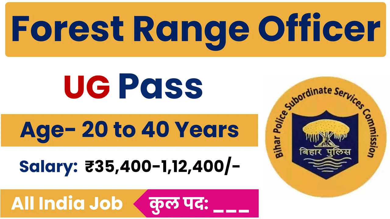 Bihar Forest Range Officer vacancy