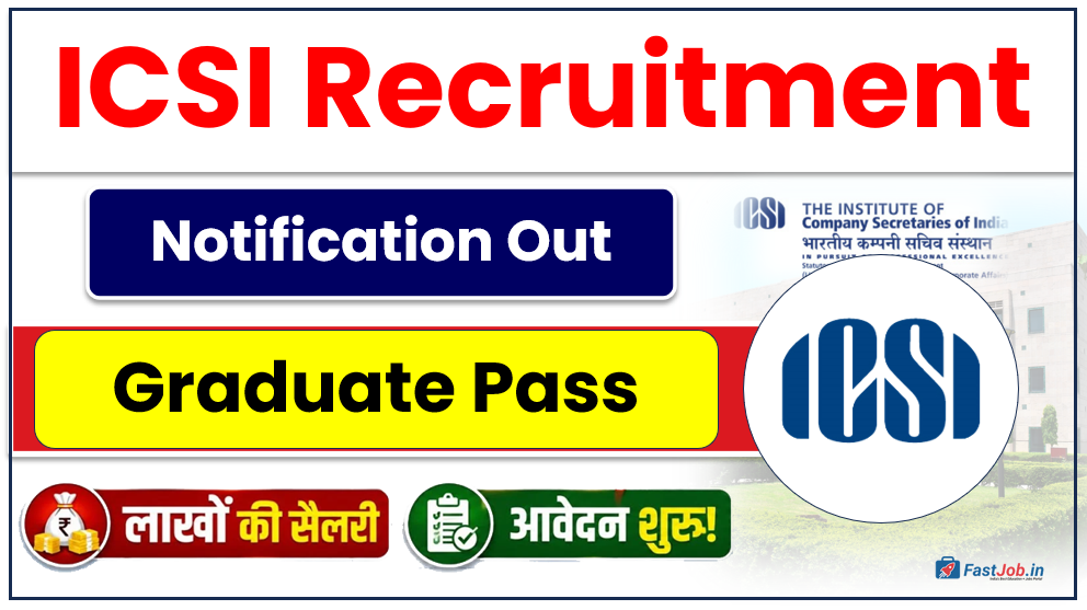 ICSI Recruitment