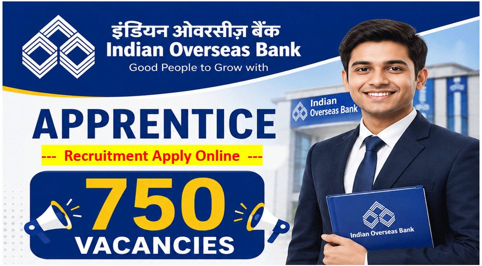 Indian Overseas Bank Apprentice Recruitment