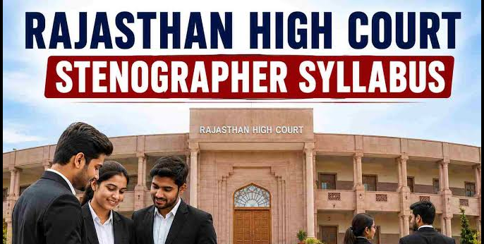 Rajasthan Stenographer Syllabus