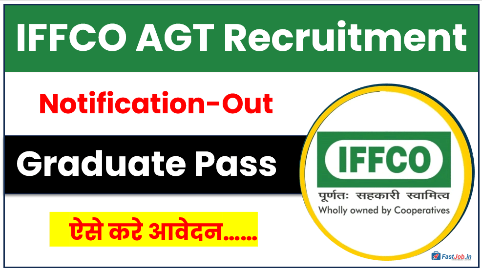 IFFCO AGT Recruitment